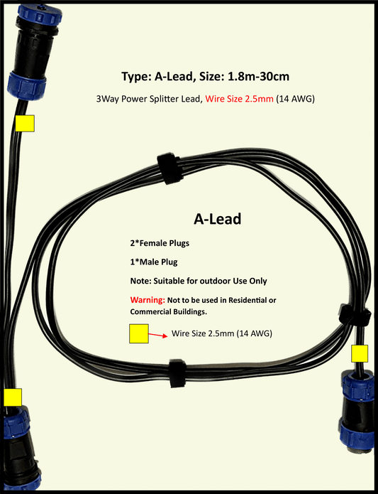 Photos: Type: A-Lead DIY, 12-24V DC, Maximum 11A Extension Cable, 2.5mm(14AWG), 1 to 2-Way power splitter, Length: 1.8m - 30cm, Water and Dustproof cable plugs rated IP68. Type: A-Lead is designed for use outdoors in garden, pergola, driveways, front gate lighting, agricultural building lighting, agriculture equipment lighting for the purpose of suppling ELV (Extra Low Voltage) power to LED lights.